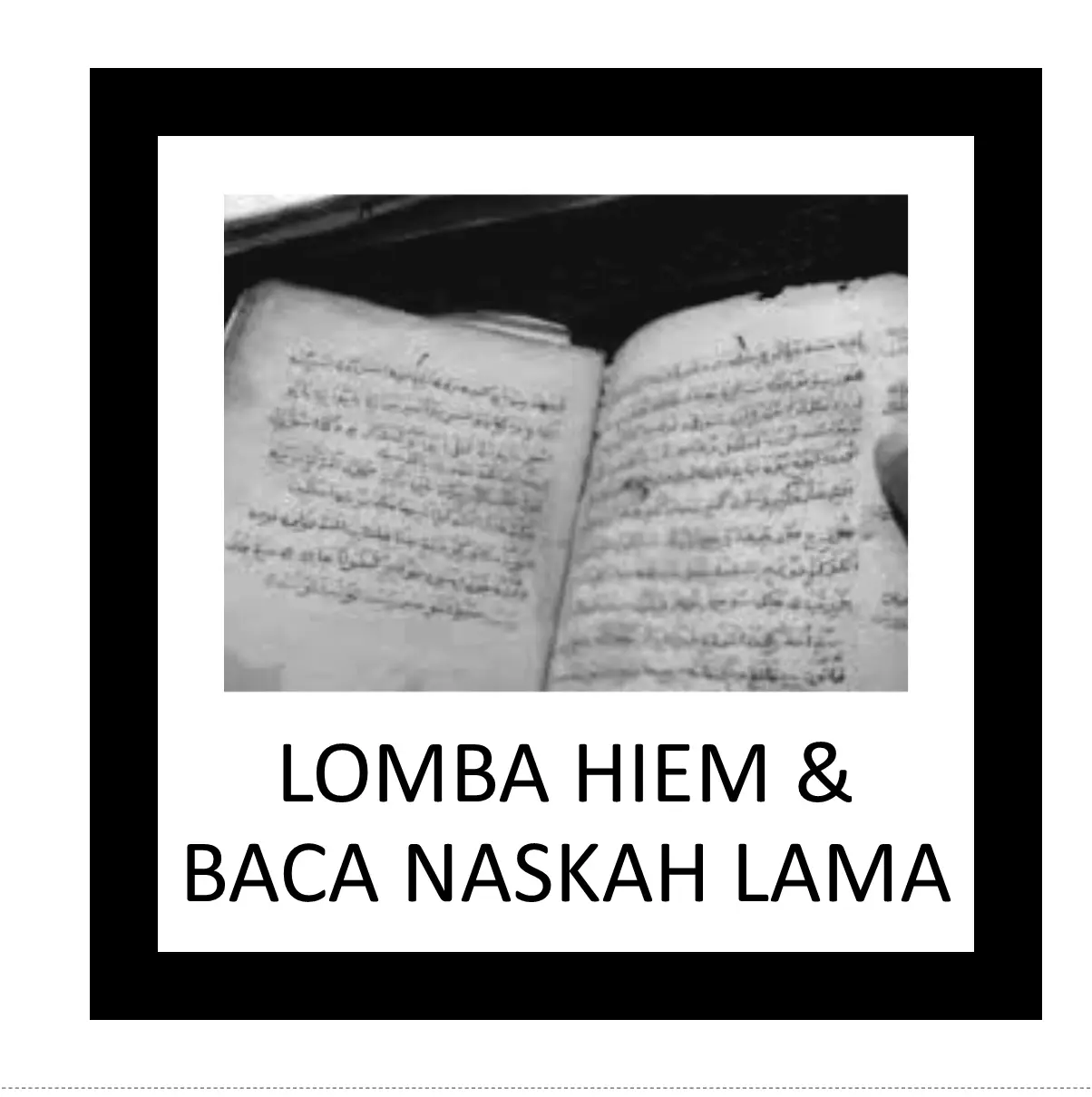 Gambar Pengumuman Lomba Hiem dan Baca Naskah Lama